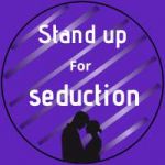 Stand up seduction (0998787437)
