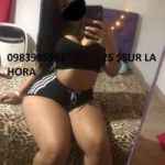 0983985565 DANI DISPONIBLE SUR TODITO EL DIA TRES CUATRO PLATOS