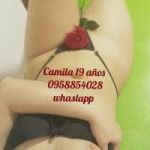 camila 19 años 0983048009 whatsapp 45$ la hora 