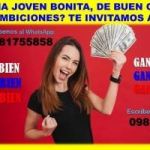 CHICA BONITA TE INVITAMOS A GANAR BIEN EN HORARIO FLEXIBLE